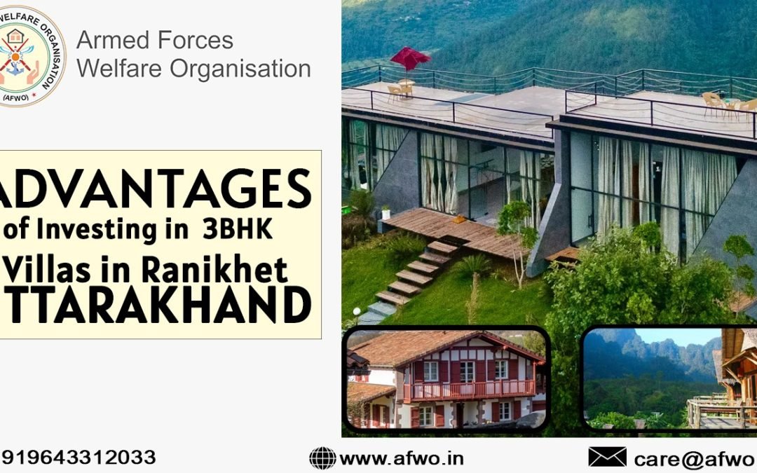 Advantages of Investing in 3BHK Villas in Ranikhet, Uttarakhand